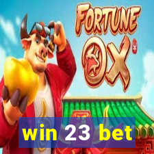 win 23 bet